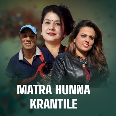 Matra Hunna Krantile - Single