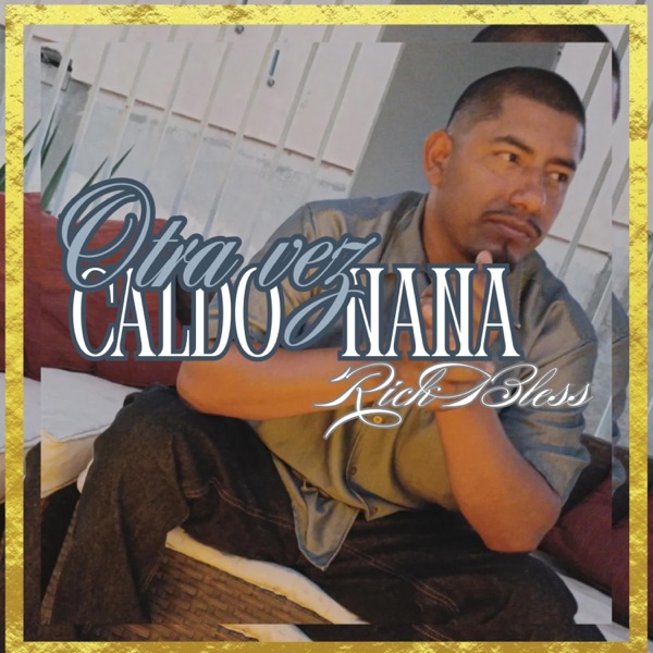 otra vez caldo nana