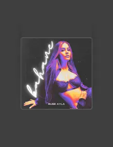 Listen to Buse Ayla, watch music videos, read bio, see tour dates & more!