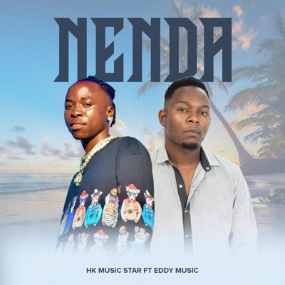 Nenda (feat. EDDY MUSIC) - Single