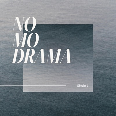 No Mo Drama - Single