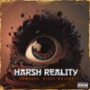 Harsh Reality (feat. Dizzy Wright) - Single