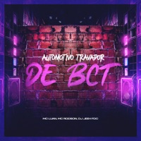Automotivo Travador de BCT (feat. DJ Gouveia) - Single - DJ Jeeh FDC, Mc Luan, Mc Rodson & Dj Tchouzen