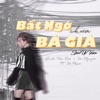 Bất Ngờ Chưa Bà Già (Speed Up Version) - Single