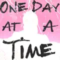 One Day at a Time
