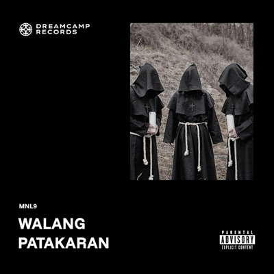 Walang Patakaran (feat. MNL9) - Single