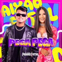 Pega Pega - Single - Banda Paixão Fatal