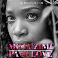 PA NI LOVE — MR YUZIMI