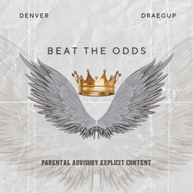 Beat The Odds (feat. Denver & draegup) DBLOCC
