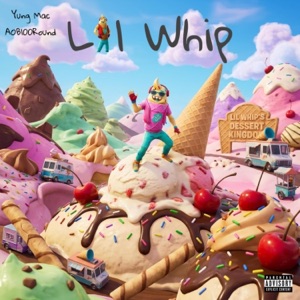 Lil' Whip (feat. AOB100Round) - Single