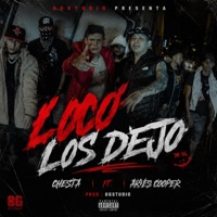 Loco los Dejo (feat. Chesta) - Single - OG STUDIO