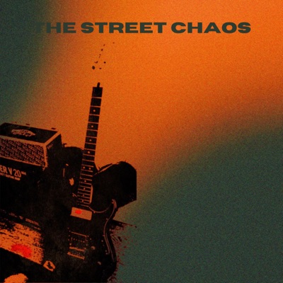 The Street Chaos - Single
