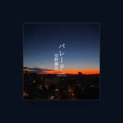 Listen to Yuta Yasuno, watch music videos, read bio, see tour dates & more!