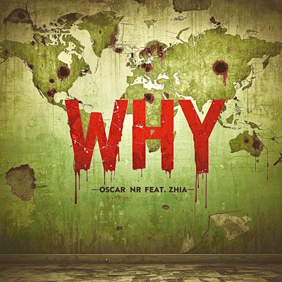WHY (feat. ZHIA) - Single