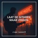 Laat De Gitaren Maar Zingen feat Lesson R Single