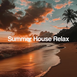 Summer House Relax