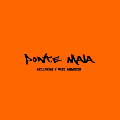 Ponte Mala - Single