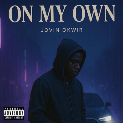 On My Own - Single