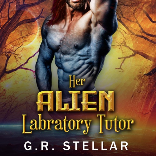 Her Alien Labratory Tutor: Alien Lab Love Experiment Series, Book 9 (Unabridged) cover