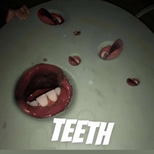 Teeth (Live) - Single