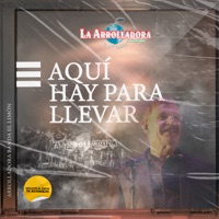 Aquí Hay Para Llevar - La Arrolladora Banda el Limón de René Camacho