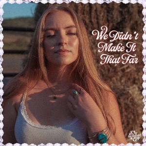 We Didn't Make It That Far - EP