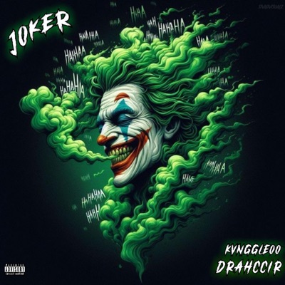 Joker (feat. Kvnggleoo) - Single