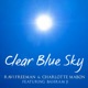 Clear Blue Sky feat charlotte mabon Bahramji Single