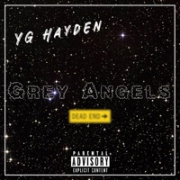 Grey Angels (feat. YG HAYDEN) - Single - Production.INC