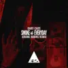 Smoke Everyday