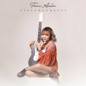 Chord Gitar Tak Pernah Merindu - Tami Aulia