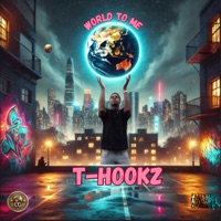 World To Me - Single - T-Hookz
