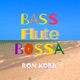 Bass Flute Bossa Single