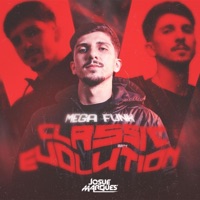 Mega Funk Classic Evolution - Single - DJ JOSUE MARQUES