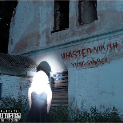 Wasted Youth - Single