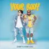 Baby Yu & Kenny Burns - Your Body