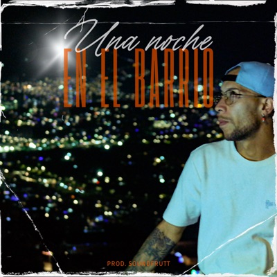 Una Noche en el Barrio (feat. Chris Re) - Single