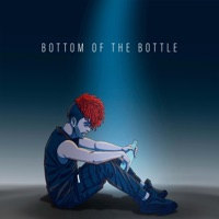 Bottom of the Bottle - Single - Lexnour