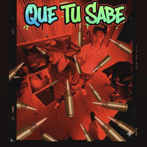 Que Tu Sabe (feat. Menor Bronx)