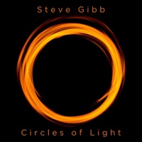 Circles of Light by Steve Gibb on Apple Music