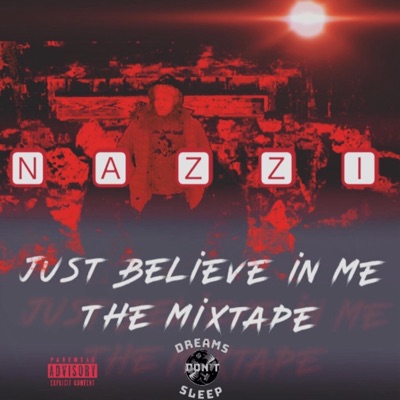 Just Believe In Me (Long Live Tro Wick)