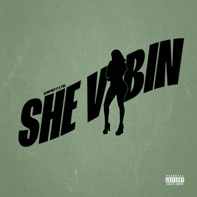 She Vibin - Single