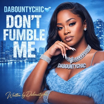 Don't Fumble Me - Single