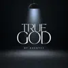 True God
