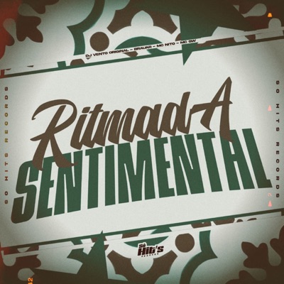 Ritmada Sentimental (feat. Mc Nito) - Single
