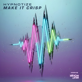 Make It Crisp Hypnotize