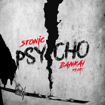 Psycho (Bankai Remix) - Single