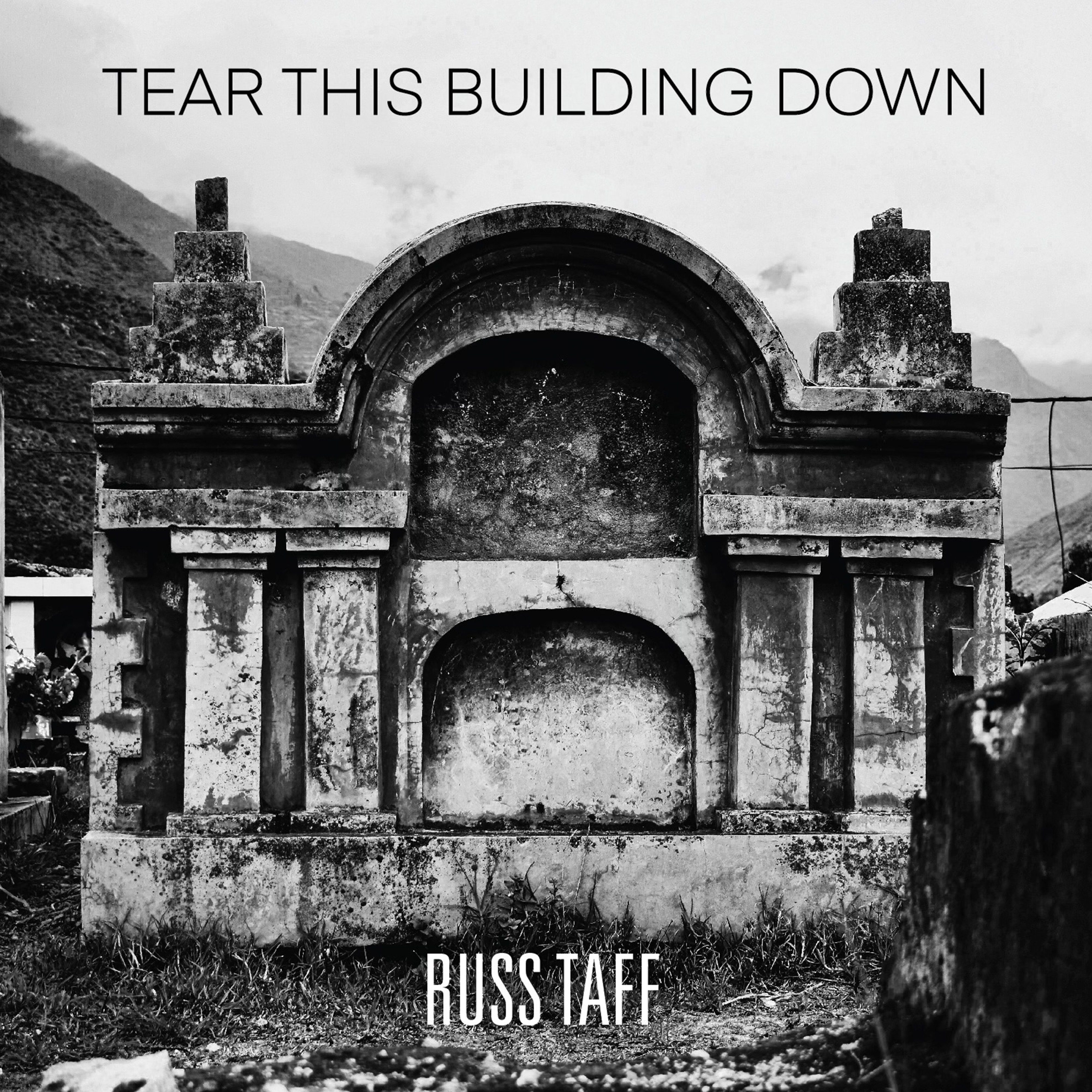 Tear This Building Down - Single