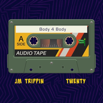 Body 4 Body (feat. Twenty, V. Borja, J. Martinez & T. Harris) - Single
