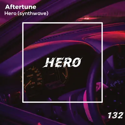Ακούστε το άλμπουμ Hero (Synthwave) - Single από Aftertune